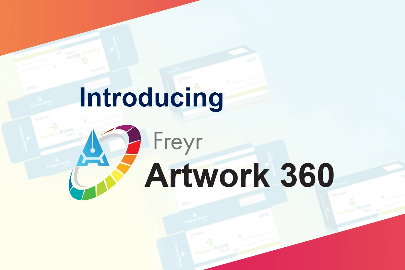 Introducing Freyr ARTWORK 360<br> An Exclusive Artwork Lifecycle Management Tool